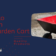 Key Features to Consider When Choosing a Garden Cart